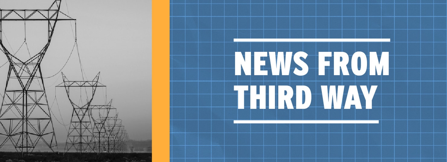 On the grid 2025 news from third way