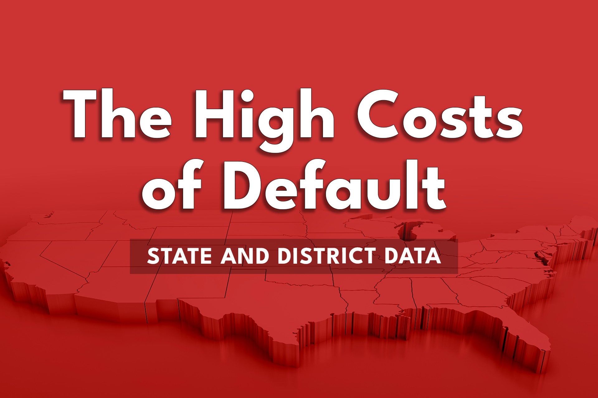 Feature The High Costs of Default