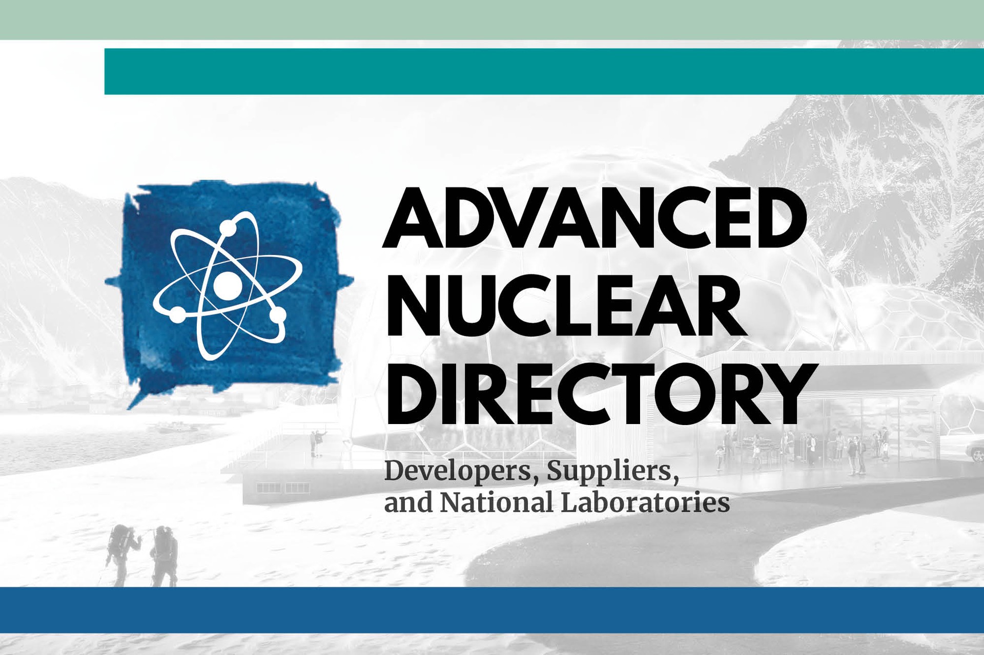 Get to Know an Industry, with the Advanced Nuclear Directory