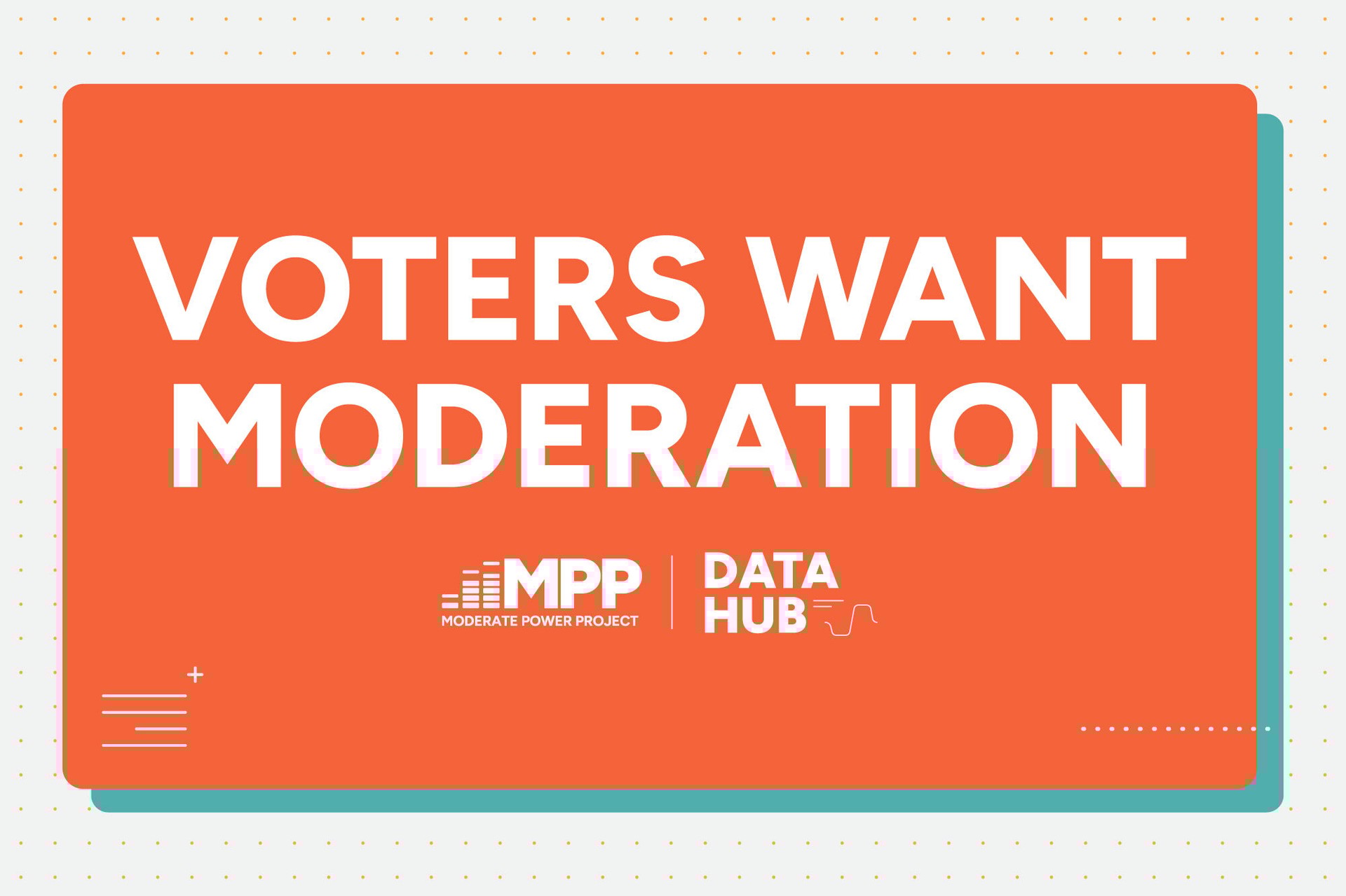 Voters want moderation