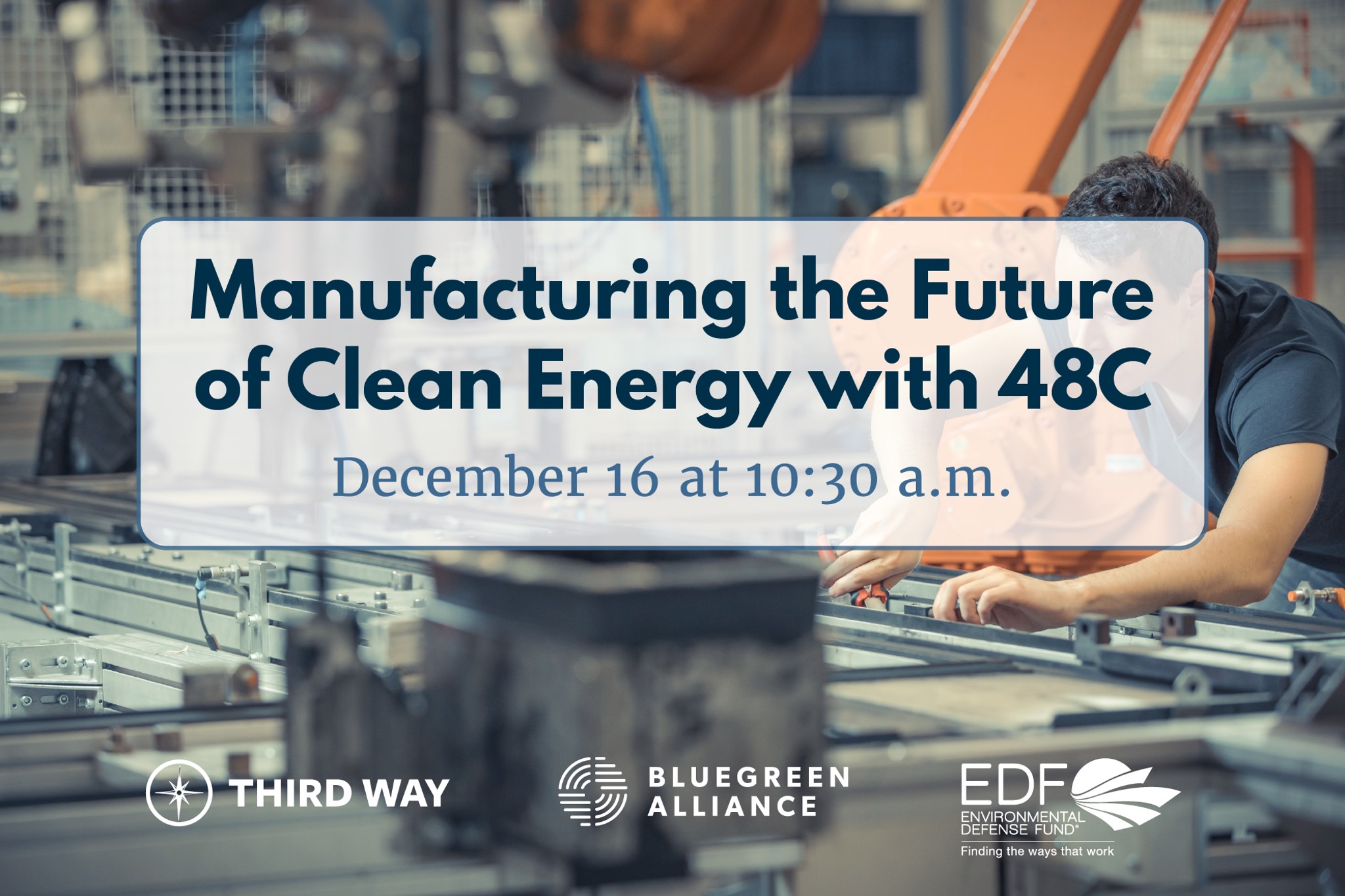 Manufacturing the Future of Clean Energy with 48 C v1