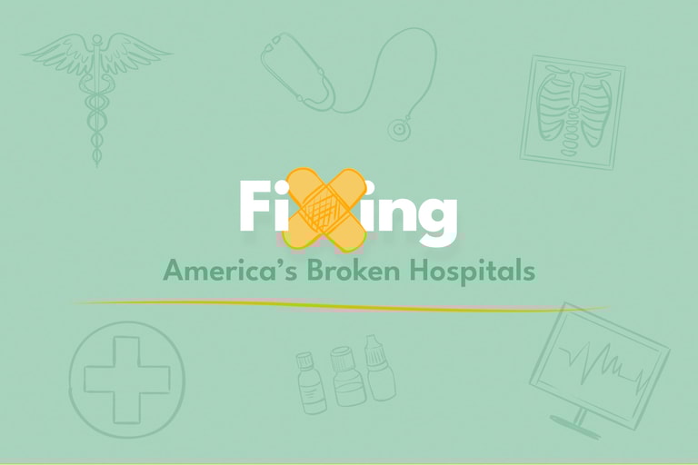 Fixing americas broken hospitals
