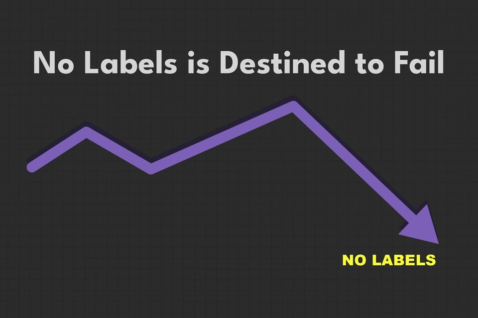 HG A Warning to any No Labels Candidates B