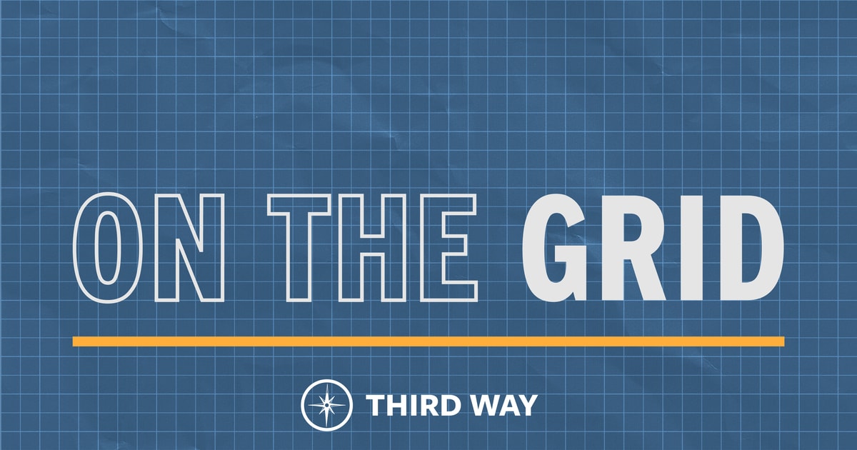 On the Grid: Shelter from the Storm | Third Way
